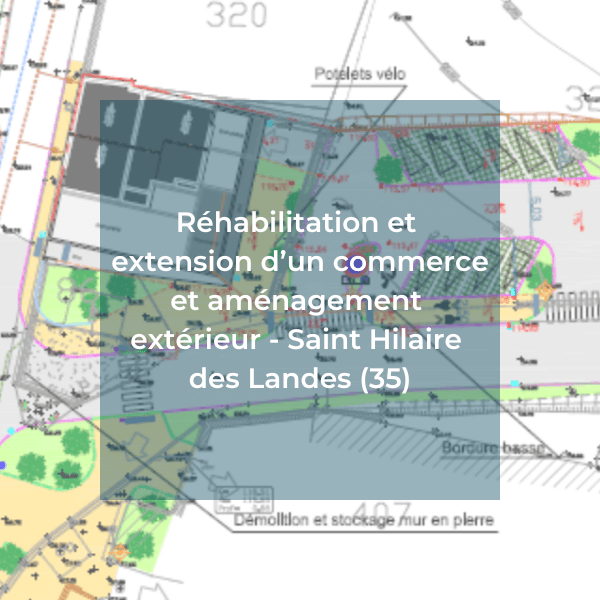 Rehabilitation commerce - Saint Hilaire des Landes